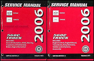 2006 Topkick & Kodiak C-4000/5000 Repair Manual Original 2 Volume Set 