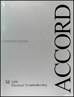 2006 Honda Accord Electrical Troubleshooting Manual Original 
