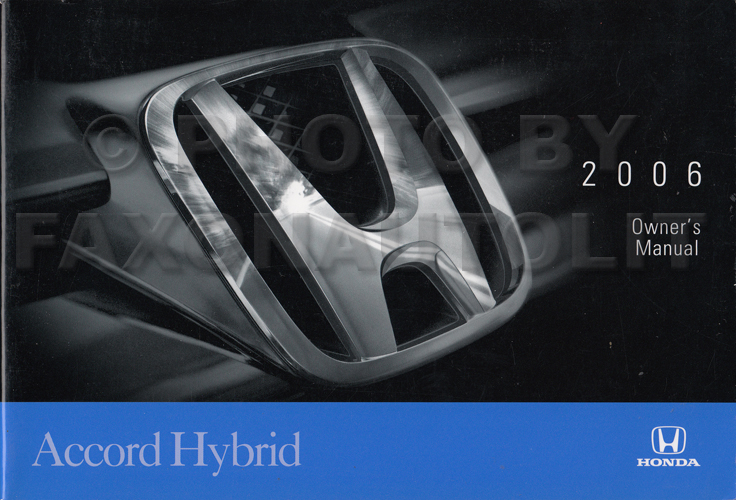2006 Honda Accord Hybrid Owner's Manual Original