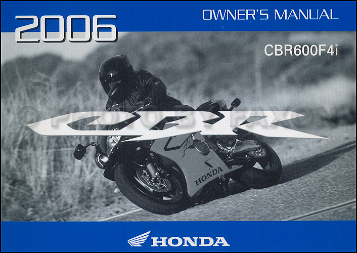 2006 Honda CBR600F4i Motorcycle Owner's Manual Original