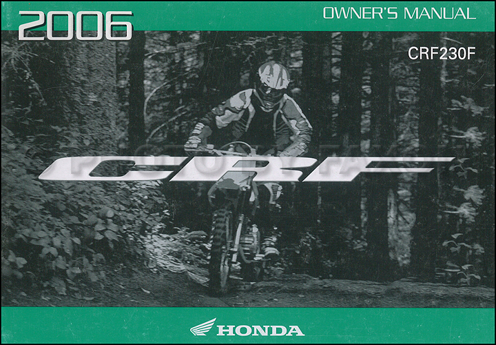 2006 Honda CRF230F Dirt Bike Owner's Manual Original Motorcycle