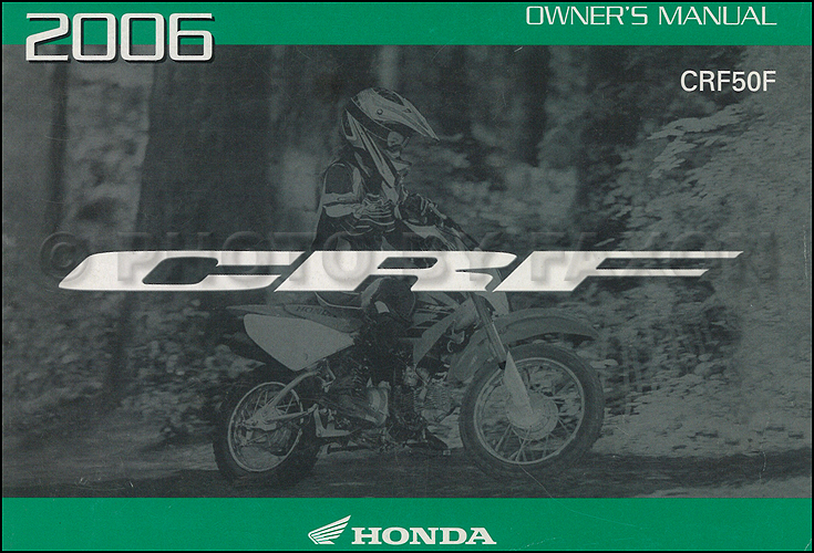 2006 Honda CRF50F Dirt Bike Owner's Manual Original CRF Motorcycle