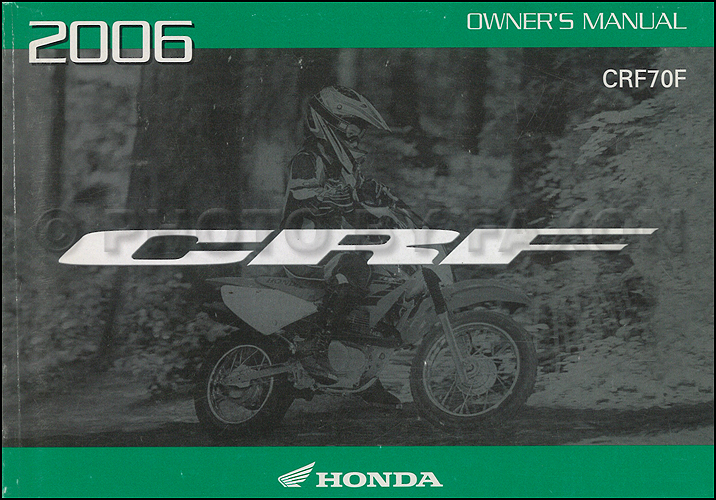 2006 Honda CRF70F Dirt Bike Owner's Manual Original Motorcycle