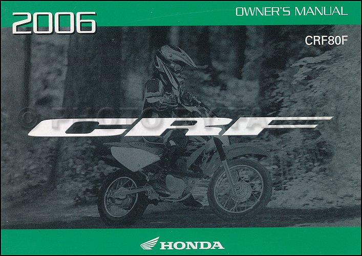 2006 Honda CRF80F Dirt Bike Owner's Manual Original Motorcycle
