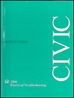 2006 Honda Civic Electrical Troubleshooting Manual Original 