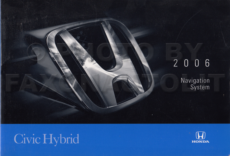 2006 Honda Civic Hybrid Navigation System Owners Manual Original