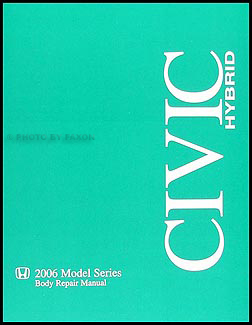 2006-2011 Honda Civic Hybrid Body Manual Original