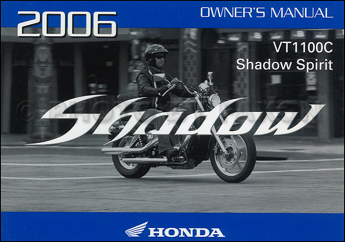 2006 Honda Shadow Spirit Motorcycle Owner's Manual Original VT1100C