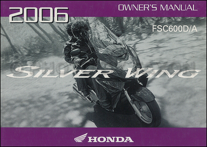 2006 Honda Silver Wing Scooter Owner's Manual Original