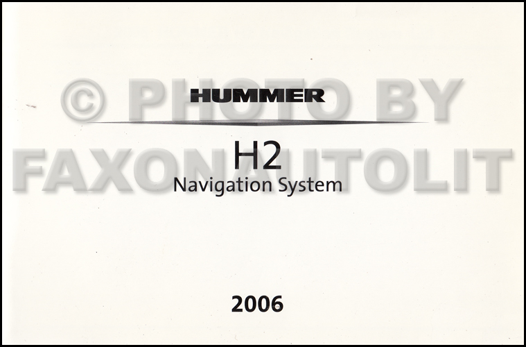 2006 Hummer H2 Navigation System Owners Manual Original