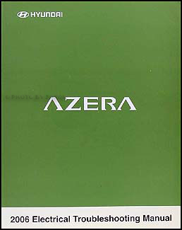 2006 Hyundai Azera Electrical Troubleshooting Manual Original