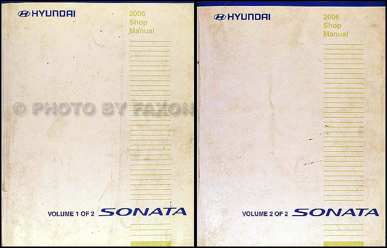 2006 Hyundai Sonata Shop Manual Original 2 Volume Set