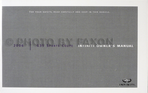 2006 Infiniti G35 Sports Coupe Owner's Manual Original