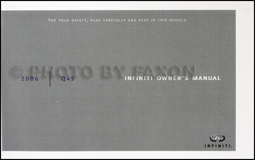 2006 Infiniti Q45 Owner's Manual Original