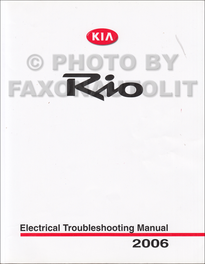 2006 Kia Rio Electrical Troubleshooting Manual Original