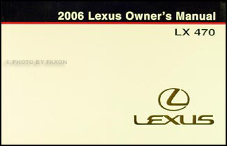 2006 Lexus LX 470 Owners Manual Original