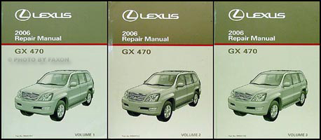 2006 Lexus GX 470 Repair Manual Original 3 Volume Set GX470