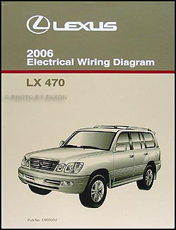 2006 Lexus LX 470 Wiring Diagram Manual Original