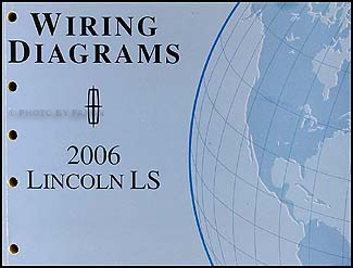 2006 Lincoln LS Wiring Diagram Manual Original 