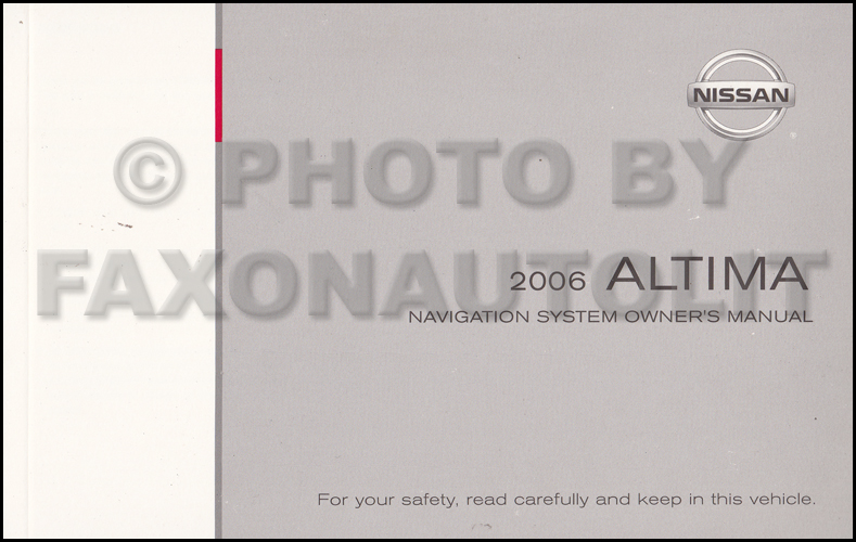 2006 Nissan Altima Navigation System Owners Manual Original