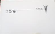 2006 Pontiac Pursuit Owner's Manual Original
