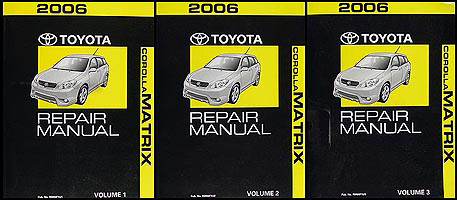 2006 Toyota Corolla Matrix Repair Manual Original 3 Volume Set
