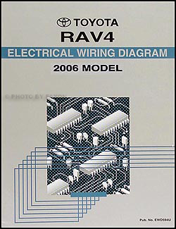 2006 Toyota RAV4 Wiring Diagram Manual Original