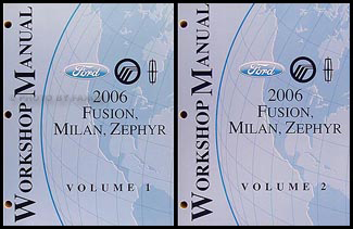2006 Fusion, Milan, Zephyr Repair Manual 2 Volume Set Original 