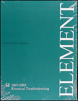 2007-2008 Honda Element Electrical Troubleshooting Manual Original 