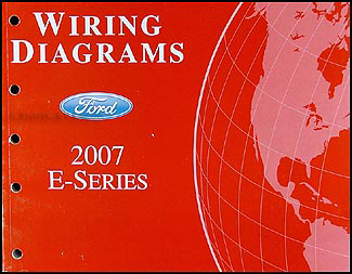 2007 Ford Econoline Van & Club Wagon Wiring Diagram Manual Original 