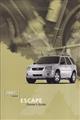 2007 Ford Escape Gas Owner's Manual Original