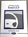 2007 Ford LCF Low Cab Forward Owner's Manual Original
