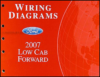 2007 Ford Low Cab Forward Truck Wiring Diagram Manual Original
