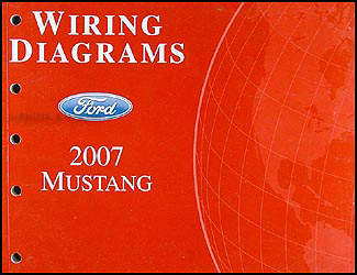 2007 Ford Mustang Wiring Diagram Manual Original