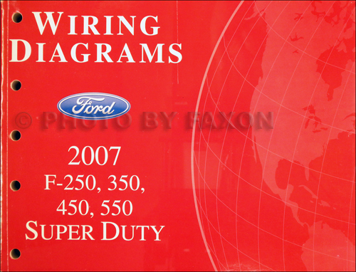 2007 Ford F250-F550 Super DutyTruck Wiring Diagram Manual Original