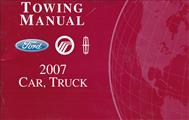 2007 Ford, Lincoln, Mercury Towing Manual Original