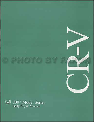 2007-2011 Honda CR-V Body Manual Original