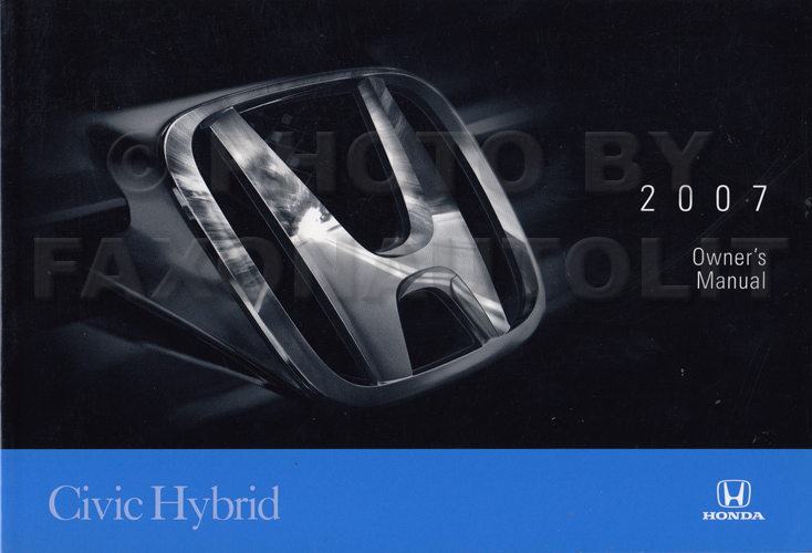 2007 Honda Civic Hybrid Owner's Manual Original