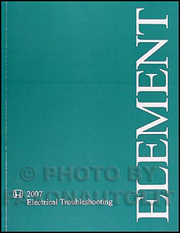 2007 Honda Element Electrical Troubleshooting Manual Original