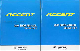 2007 Hyundai Accent Repair Manual 2 Volume Set Original