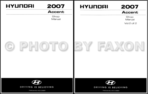 2007 Hyundai Accent Repair Manual 2 Volume Set Original