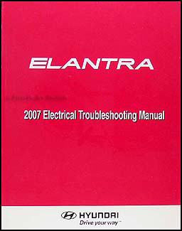 2007 Hyundai Elantra Electrical Troubleshooting Manual Original