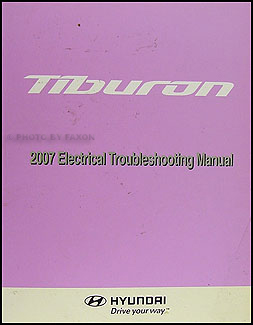 2007 Hyundai Tiburon Electrical Troubleshooting Manual Original