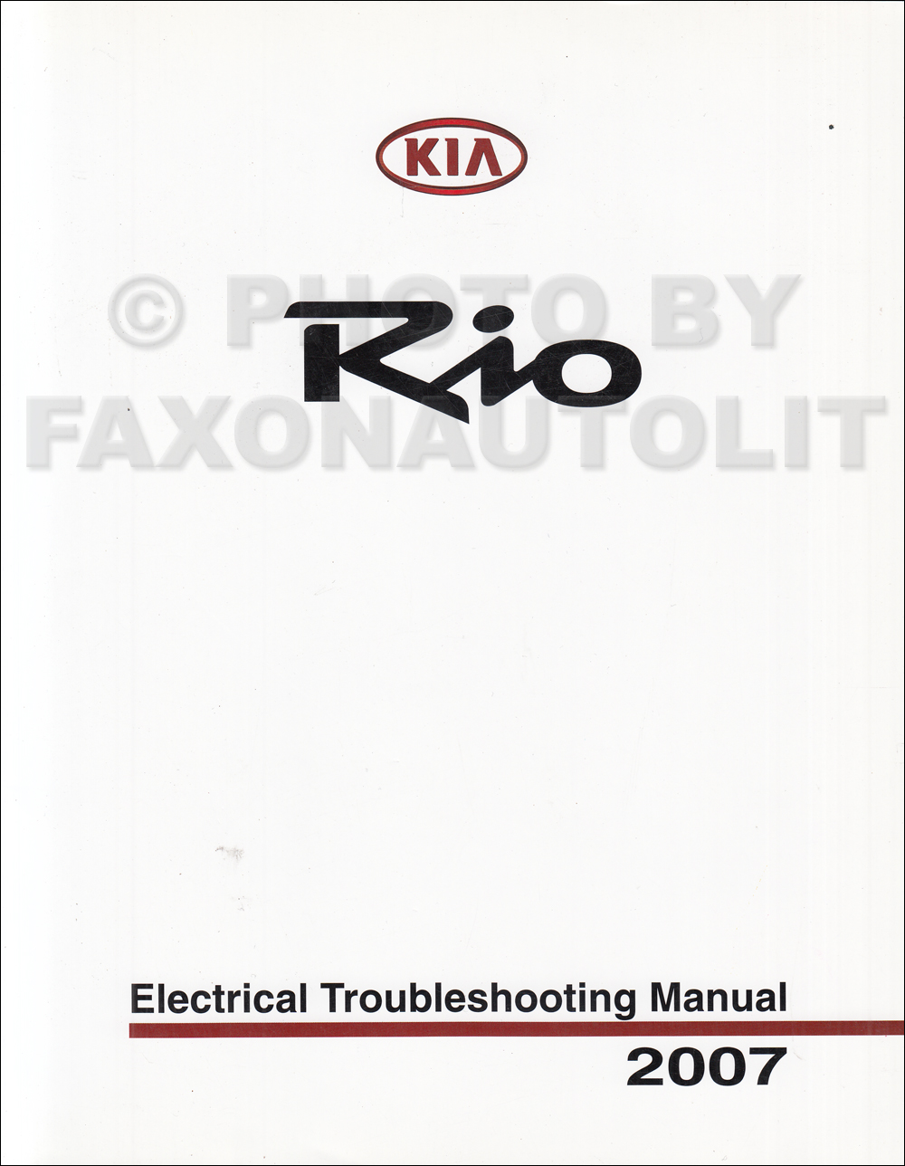 2007 Kia Rio Electrical Troubleshooting Manual Original