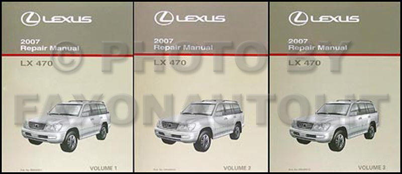 2007 Lexus LX 470 Repair Manual Original 3 Volume Set