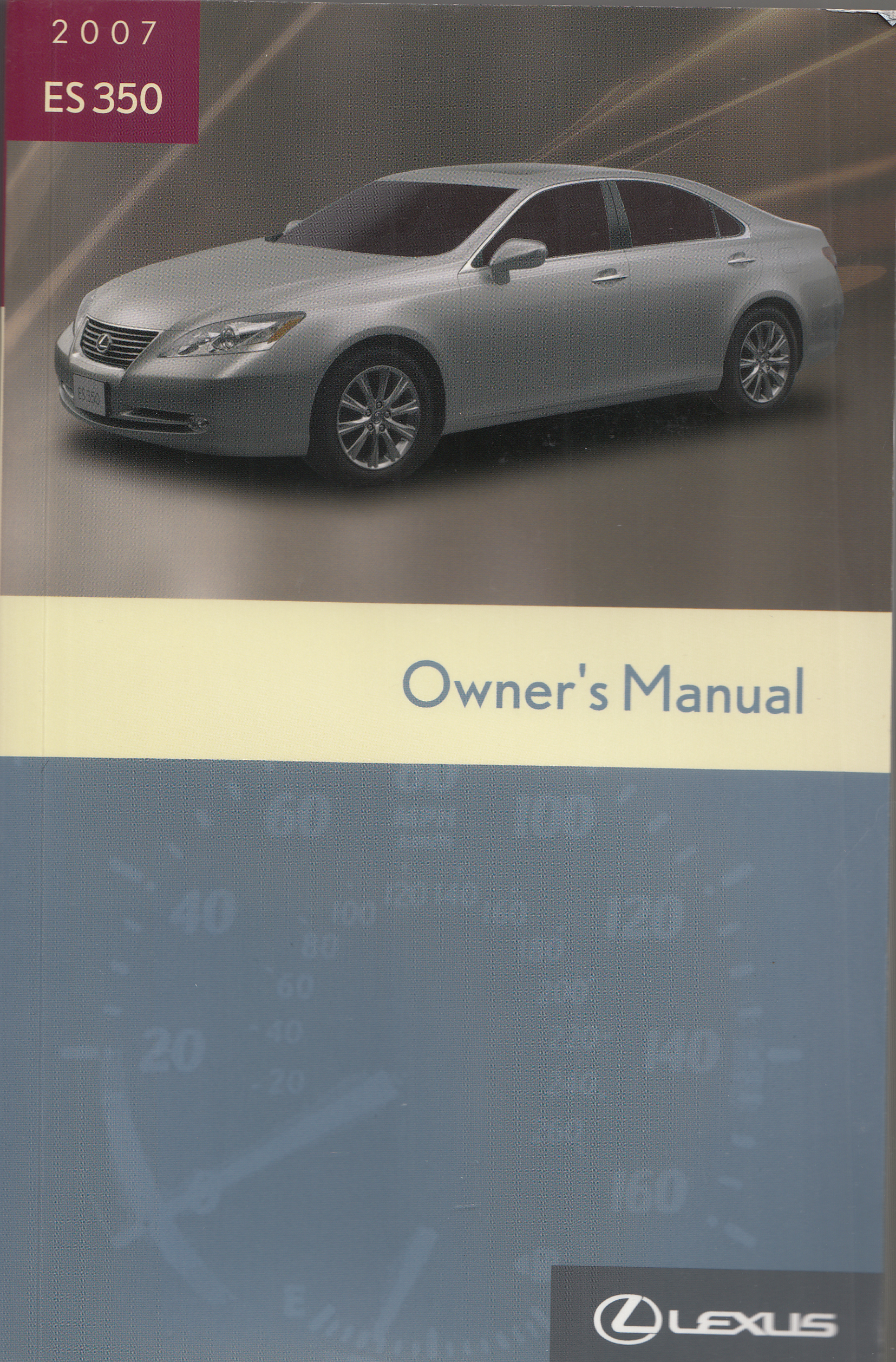2007 Lexus ES 350 Owner's Manual Original