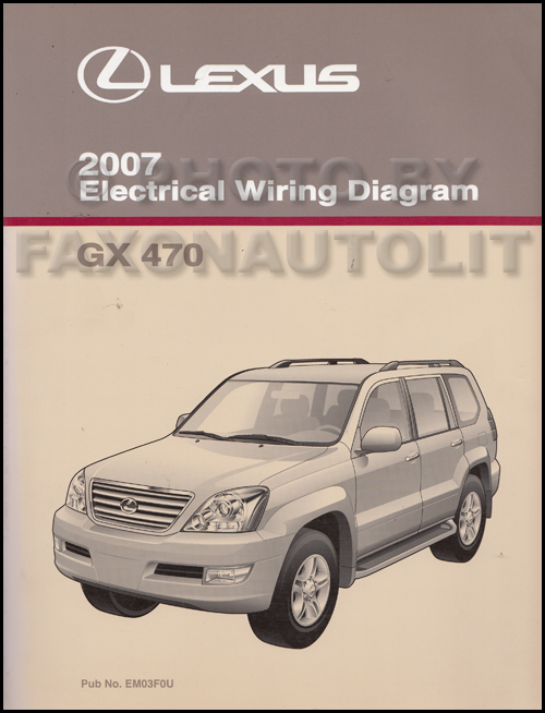 2007 Lexus GX 470 Wiring Diagram Manual 