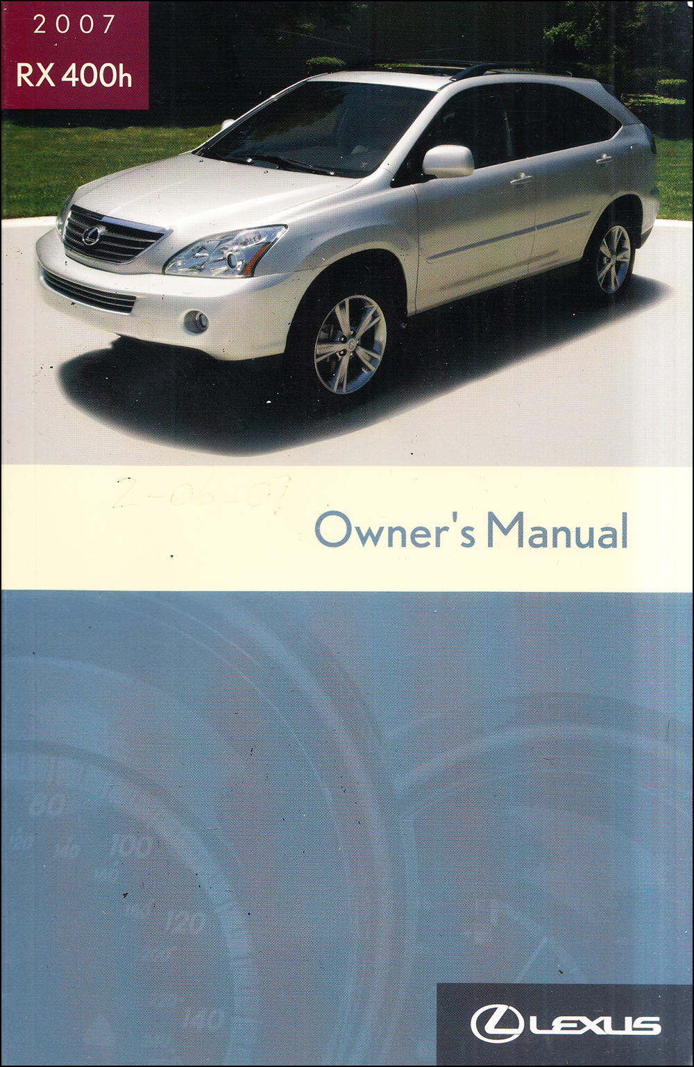 2007 Lexus RX 400h Owners Manual Original