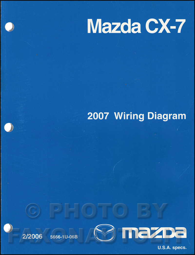 2007 Mazda CX-7 Wiring Diagram Manual Original  2010 Mazda Cx 7 Stereo Wiring Diagram    Faxon Auto Literature