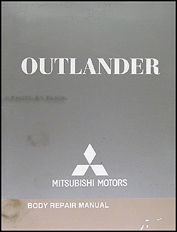2007-2012 Mitsubishi Outlander Body Manual Original